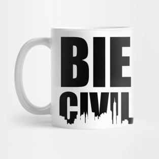 Being Civilized Mug